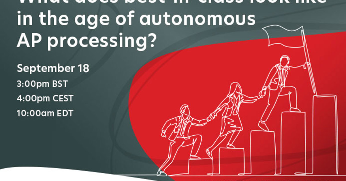What does best-in-class look like in the age of autonomous AP processing?