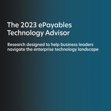 Ardent Partners 2023 ePayables Technology Advisor April 2023 cover