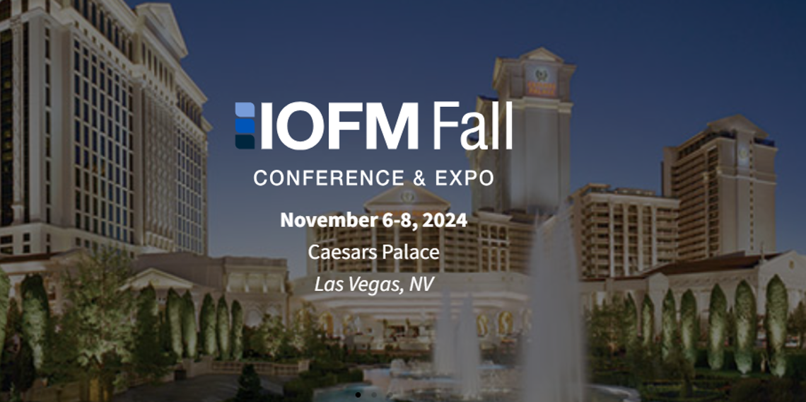 IOFM Fall 2024 Conference